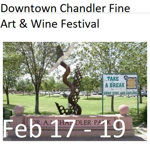 Downtown Chandler Fine Art & Wine Festival Feb 17 - 19